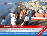 Denizde Boğuldular
