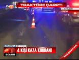 Traktöre çarptı