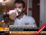 Kartal'da doktora dayak online video izle