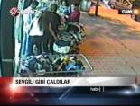 Sevgili Gibi Çaldılar