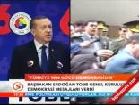 Başbakan Erdoğan TOBB Genel Kurulu'nda demokrasi mesajları verdi online video izle