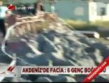 kuran kursu ogrencisi - Akdeniz'de facia; 6 genç boğuldu Videosu