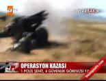 ozel harekatci - Operasyon kazası: 1 şehit Videosu