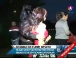 fuhus operasyonu - İstanbul'da Fuhuş Baskını Videosu
