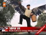 reklam filmi - 'Süper' Efe Videosu