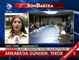 Ankara'da Gündem; Terör