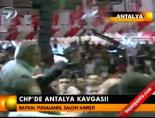 nur serter - CHP'de Antalya kavgası Videosu