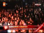 Konserde cinayet online video izle