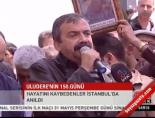 Uludere'nin 150. günü