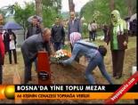 bosna hersek - Bosna'da yine toplu mezar Videosu