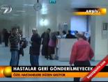 acil servis - Hastalar geri gönderilmeyecek Videosu