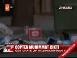 Çöpten Muhimmat Çıktı