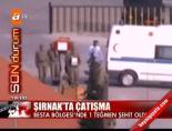 Şırnak'ta Çatışma