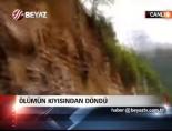 toprak kaymasi - Ölümün Kıyısında Döndü Videosu
