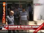 bodrum belediyesi - Bodrum'da yolsuzluk operasyonu Videosu