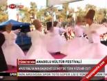 anadolu kultur festivali - Anadolu Kültür Festivali Videosu