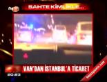 Van'dan İstanbul'a ticaret