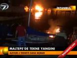 Maltepe'de tekne yangını online video izle