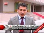 Erdoğan-Nuceyfi Görüşmesi online video izle