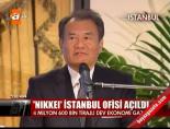 ekonomi gazetesi - 'Nikkei' İstanbul ofisi açıldı Videosu