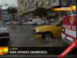 sel baskini - Adana'yı sel aldı Videosu