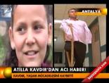 omer ozkan - Atilla Kavdır'dan acı haber Videosu
