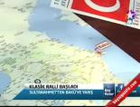 Klasik Ralli Başladı  