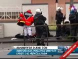 Almanya'da Olaylı Gün