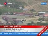 Şırnak'ta Çatışma