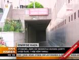 İzmir'de kaza