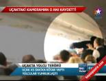 Uçakta Yolcu Terörü