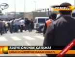 istanbul adliyesi - Adliye önünde çatışma! Videosu