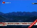 teror operasyonu - Bitlis'de çatışma: 5 terörist öldürüldü Videosu