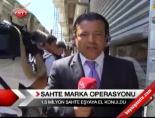 Sahte Marka Operasyonu online video izle