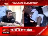 sultani oldurmek - Sultanı öldürmek Videosu