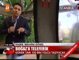 teleferik - Boğaz'a teleferik Videosu