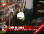 İzmir boğuldu