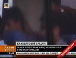 Kayseri'deki saldırı
