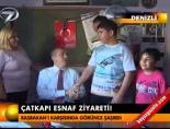 Çatkapı esnaf ziyareti online video izle