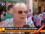 alisveris festivali - İstanbul'da alışverilş bayramı! Videosu