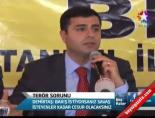 selahattin demirtas - Terör Sorunu Videosu