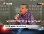 Chp'ye Antalya Soruları online video izle