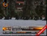 Bedelli askerlik online video izle