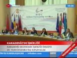 karadeniz ekonomik isbirligi - Karadeniz'de İşbirliği Videosu
