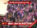 hirvatistan - Hırvat taraftar polise saldırdı Videosu