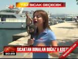 hava sicakligi - Sıcaktan bunalan Boğaz'a koştu Videosu