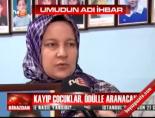 kayip cocuk - Umudun adı ihbar Videosu