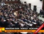 Erdoğan'dan kürtçe açıklaması!