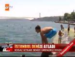 yaz mevsimi - İstanbul denize atladı Videosu