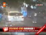 mobese kamerasi - Şişedeki gibi durmadı! Videosu